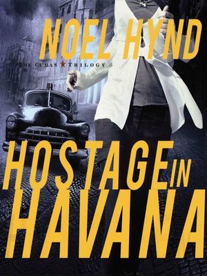 cover image of Hostage in Havana